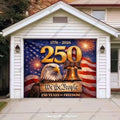 Freedom 250 | Limited Edition Patriotic Garage Door Cover - Free Shipping