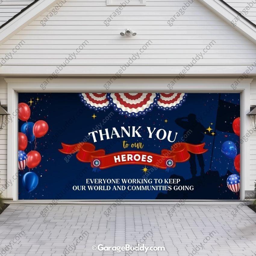 Thank You Heroes | Patriotic Garage Door Cover - Free Shipping